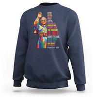 Pope Leo XIV No Kings Sweatshirt You Cannot Follow Both Christ And The Cruelty Of Kings