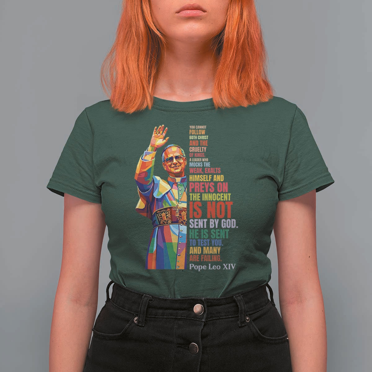Pope Leo XIV No Kings T Shirt For Women You Cannot Follow Both Christ And The Cruelty Of Kings