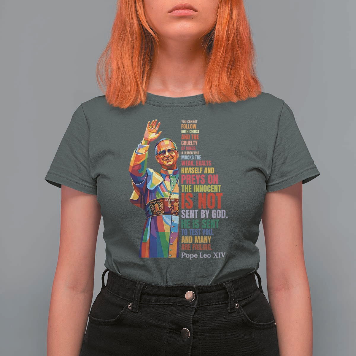 Pope Leo XIV No Kings T Shirt For Women You Cannot Follow Both Christ And The Cruelty Of Kings