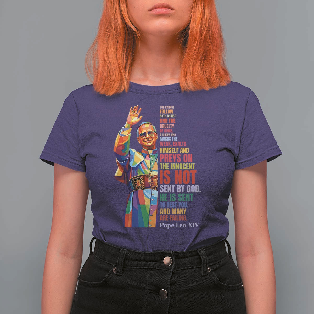 Pope Leo XIV No Kings T Shirt For Women You Cannot Follow Both Christ And The Cruelty Of Kings