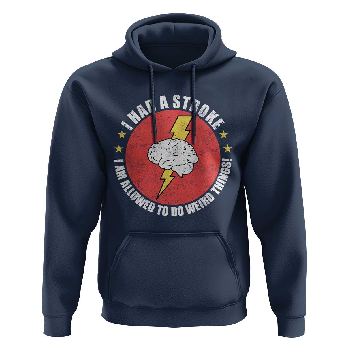 I Had A Stroke I Am Allowed To Do Weird Things Hoodie