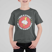 I Had A Stroke I Am Allowed To Do Weird Things T Shirt For Kid