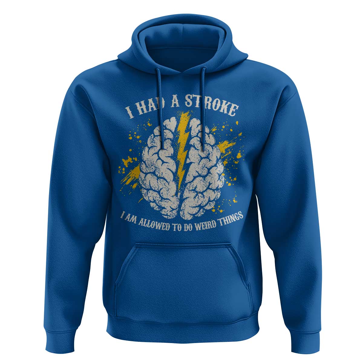 I Had A Stroke I Am Allowed To Do Weird Things Hoodie Stroke Survivors
