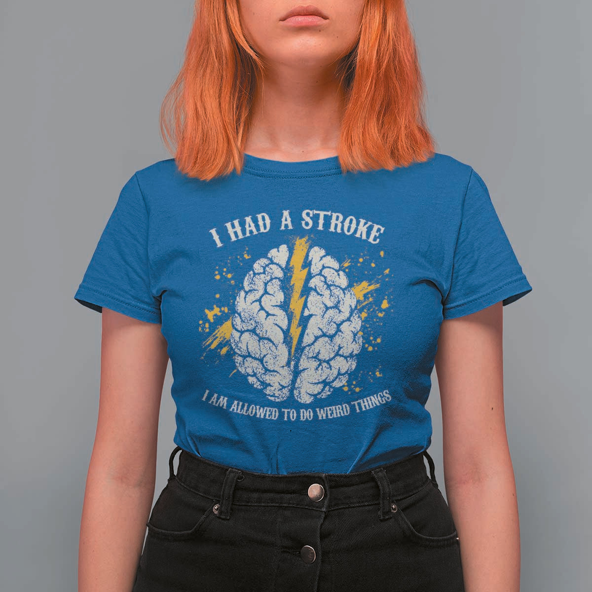 I Had A Stroke I Am Allowed To Do Weird Things T Shirt For Women Stroke Survivors