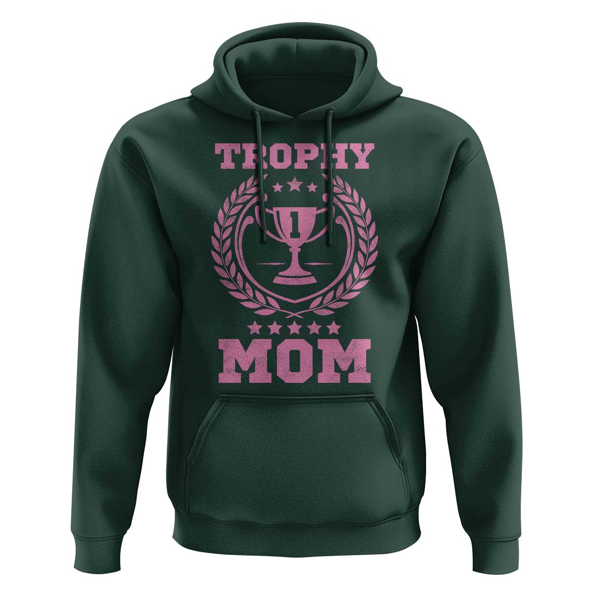 Trophy Mom Hoodie Number One Mama Funny Mother's Day