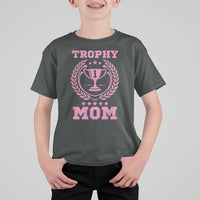 Trophy Mom T Shirt For Kid Number One Mama Funny Mother's Day