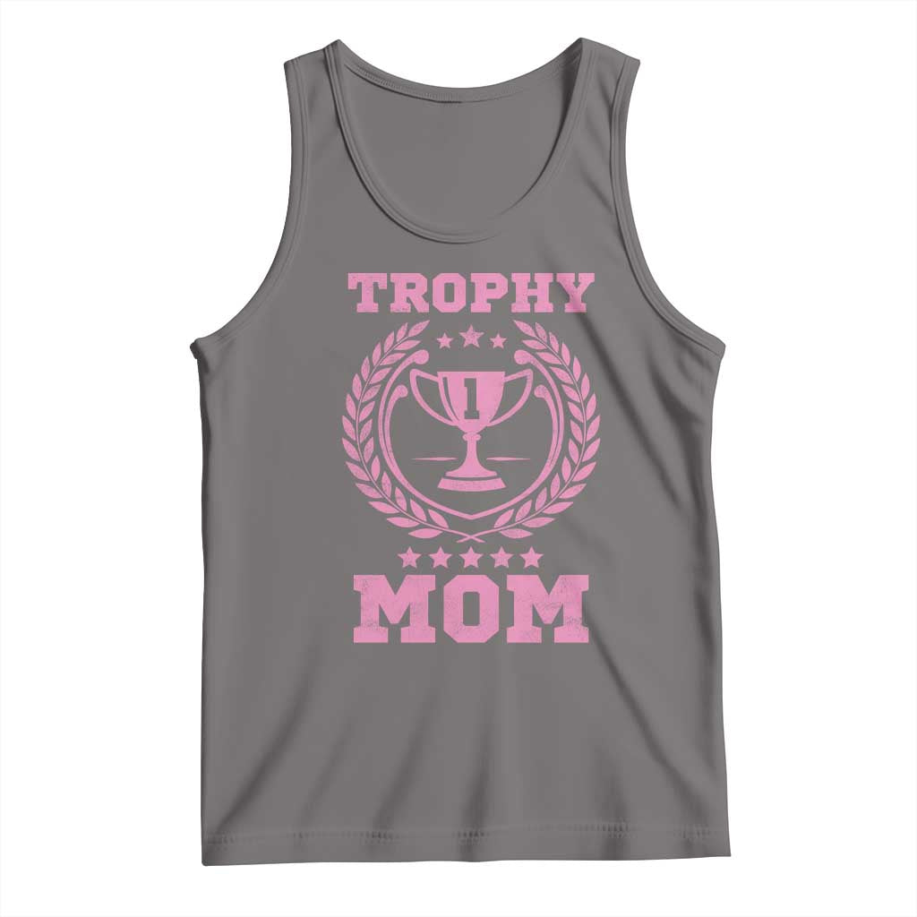 Trophy Mom Tank Top Number One Mama Funny Mother's Day