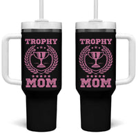 Trophy Mom Tumbler With Handle Number One Mama Funny Mother's Day