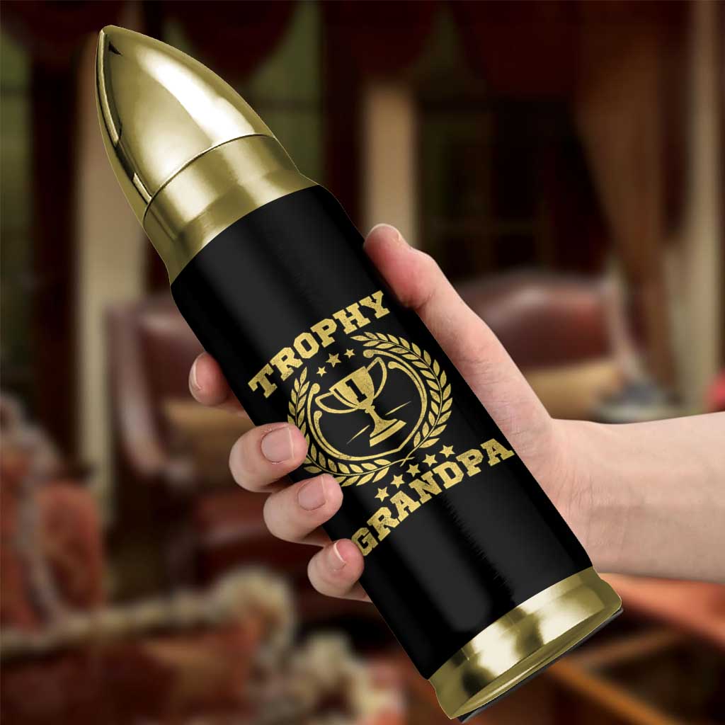 Trophy Grandpa Bullet Tumbler Funny Number One Grandfather