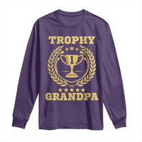 Trophy Grandpa Long Sleeve Shirt Funny Number One Grandfather