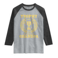 Trophy Grandpa Raglan Shirt Funny Number One Grandfather