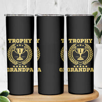 Trophy Grandpa Skinny Tumbler Funny Number One Grandfather
