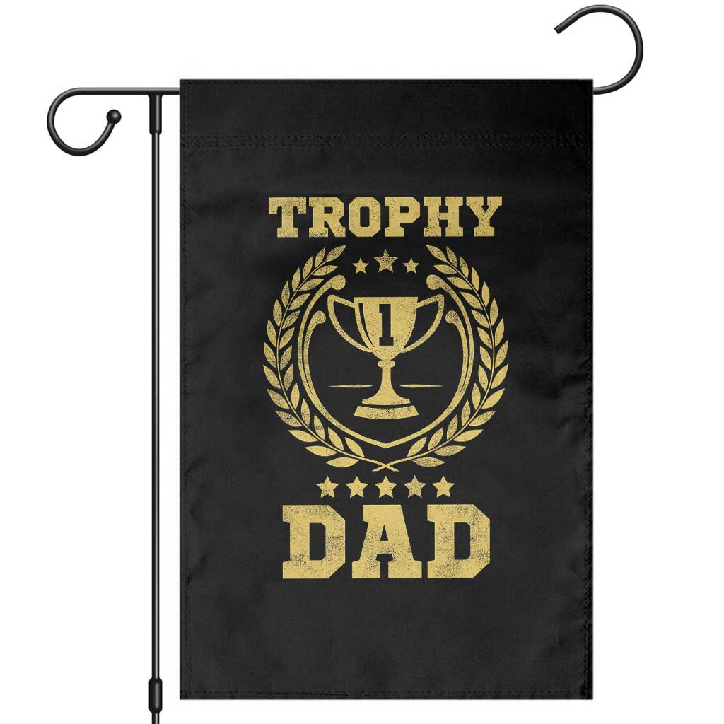 Trophy Dad Garden Flag Number One Daddy Funny Dad Joke