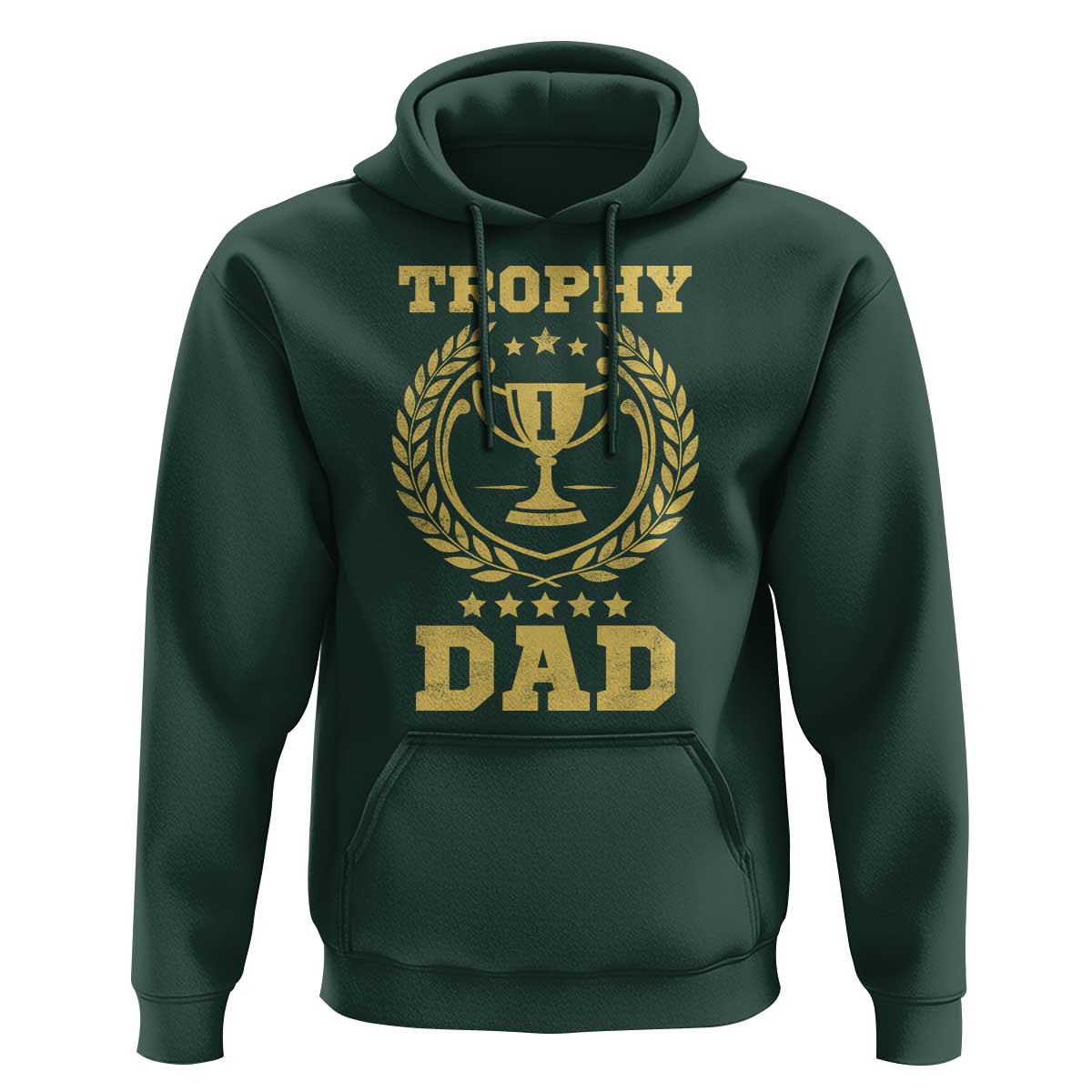 Trophy Dad Hoodie Number One Daddy Funny Dad Joke