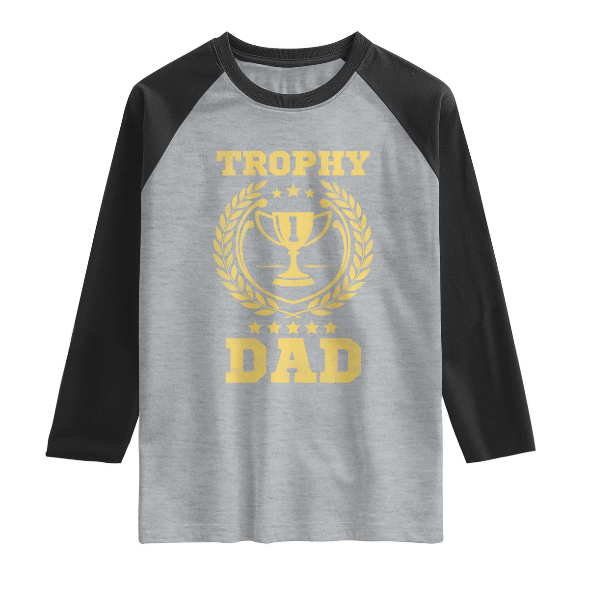 Trophy Dad Raglan Shirt Number One Daddy Funny Dad Joke
