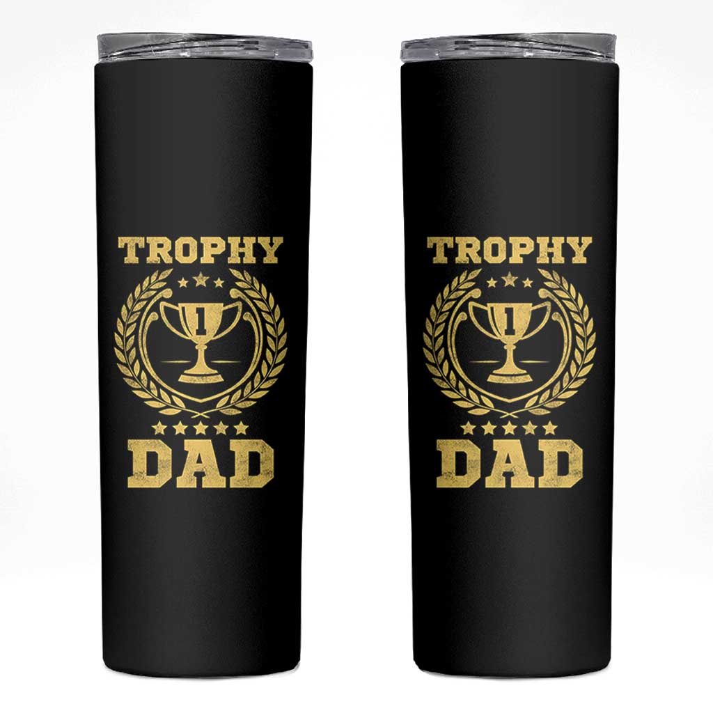 Trophy Dad Skinny Tumbler Number One Daddy Funny Dad Joke