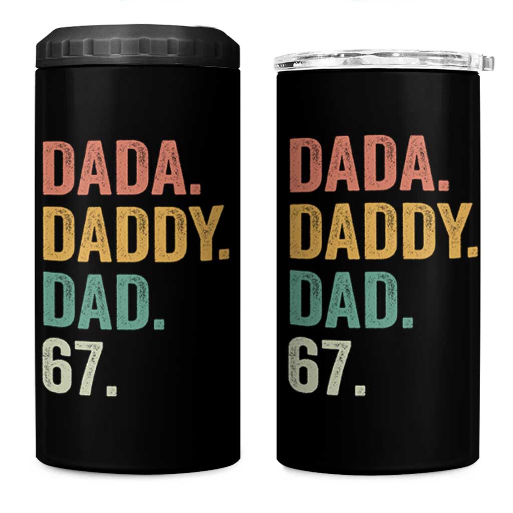 Dada Daddy Dad 67 4 in 1 Can Cooler Tumbler Funny Six Seven Father's Day