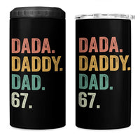 Dada Daddy Dad 67 4 in 1 Can Cooler Tumbler Funny Six Seven Father's Day