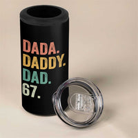 Dada Daddy Dad 67 4 in 1 Can Cooler Tumbler Funny Six Seven Father's Day