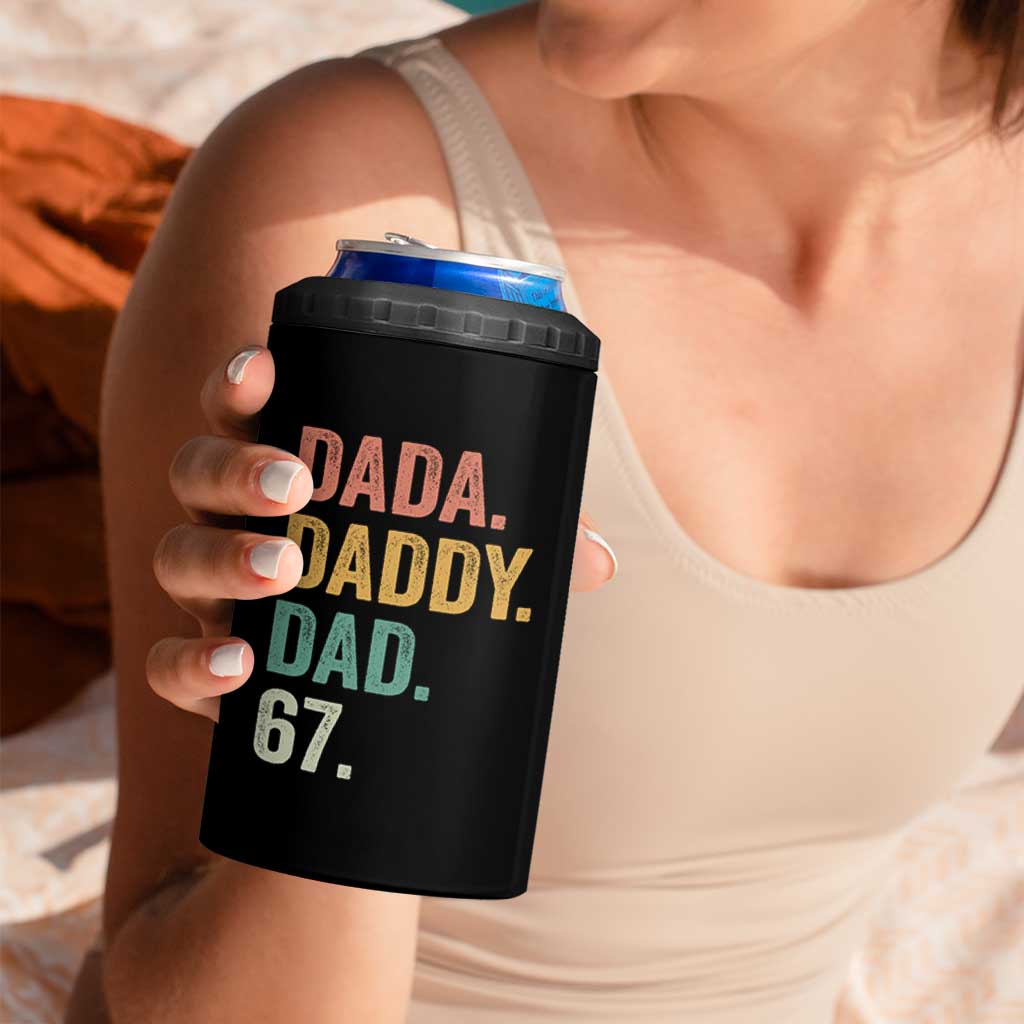 Dada Daddy Dad 67 4 in 1 Can Cooler Tumbler Funny Six Seven Father's Day