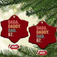 Dada Daddy Dad 67 Ceramic Ornament Funny Six Seven Father's Day