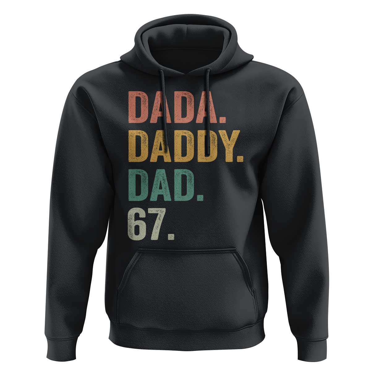 Dada Daddy Dad 67 Hoodie Funny Six Seven Father's Day