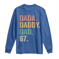 Dada Daddy Dad 67 Long Sleeve Shirt Funny Six Seven Father's Day