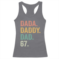 Dada Daddy Dad 67 Racerback Tank Top Funny Six Seven Father's Day