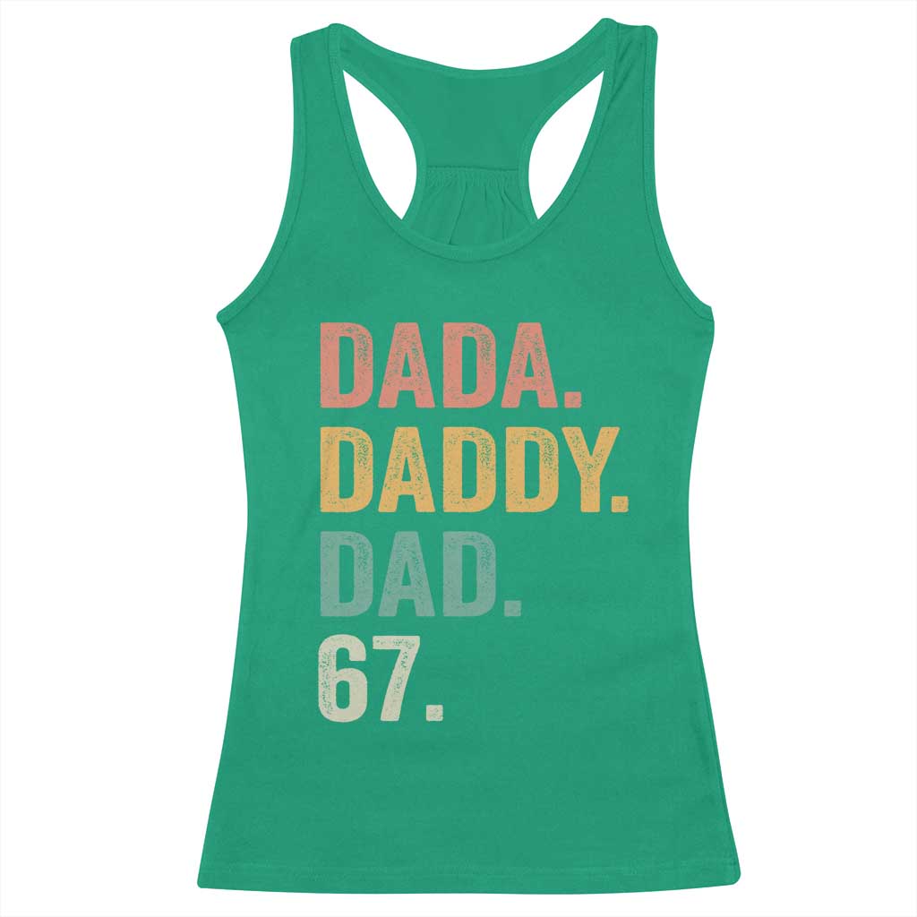 Dada Daddy Dad 67 Racerback Tank Top Funny Six Seven Father's Day