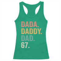Dada Daddy Dad 67 Racerback Tank Top Funny Six Seven Father's Day