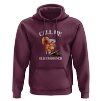 Vintage Whiskey Hoodie Call Me Old Fashioned Whiskey Cocktail Bourbon Cocktail - Wonder Print Shop