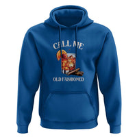 Vintage Whiskey Hoodie Call Me Old Fashioned Whiskey Cocktail Bourbon Cocktail - Wonder Print Shop