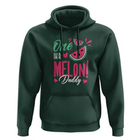 Dad Hoodie One In A Melon Daddy Birthday Funny Watermelon Summer Vacation - Wonder Print Shop