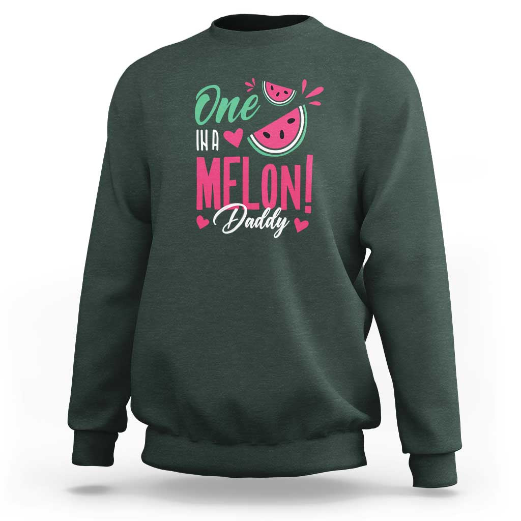 Dad Sweatshirt One In A Melon Daddy Birthday Funny Watermelon Summer Vacation - Wonder Print Shop
