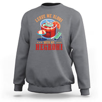 Negroni Cocktail Sweatshirt Leave Me Aloni With My Negroni Drinker Drinking - Wonder Print Shop