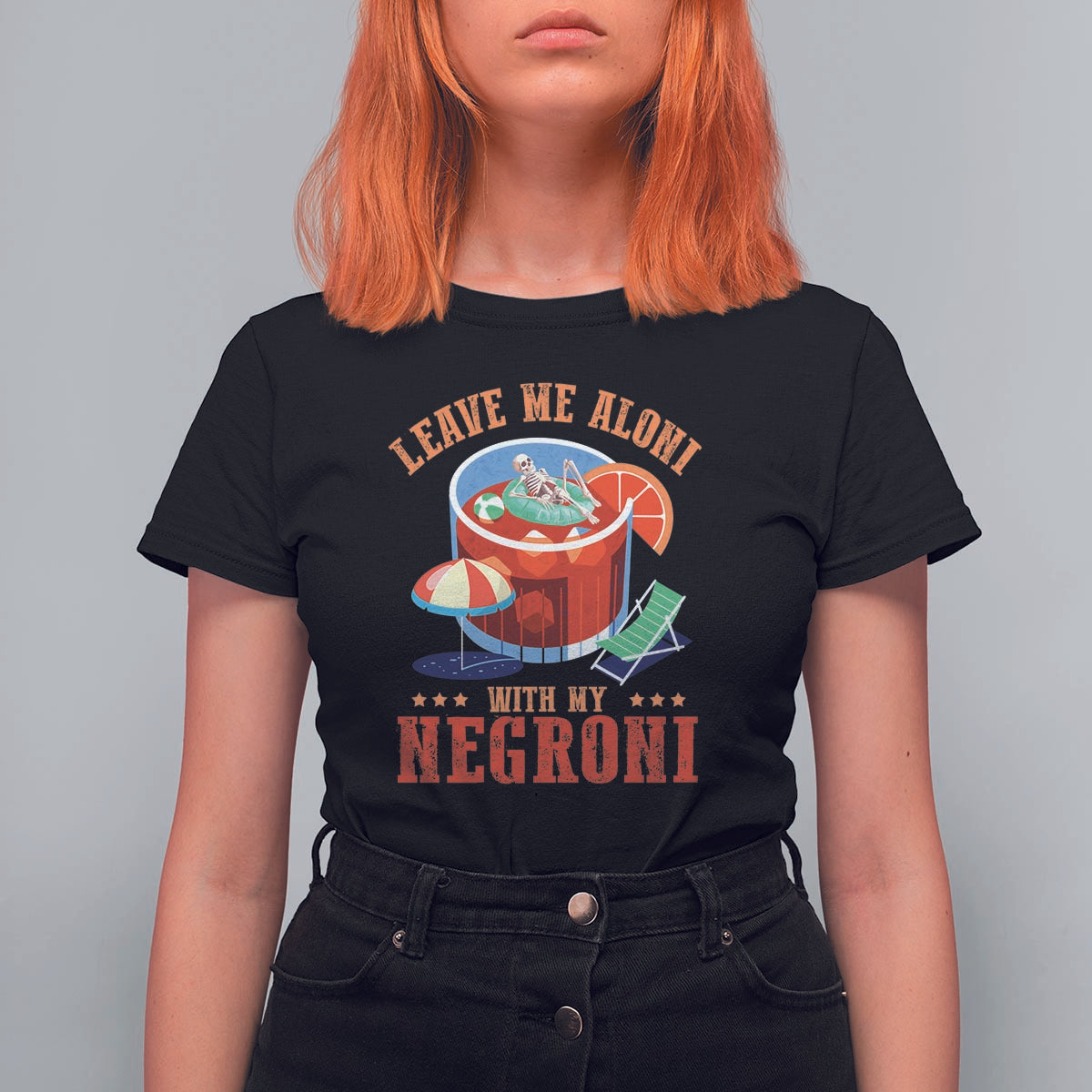 Negroni Cocktail T Shirt For Women Leave Me Aloni With My Negroni Drinker Drinking - Wonder Print Shop
