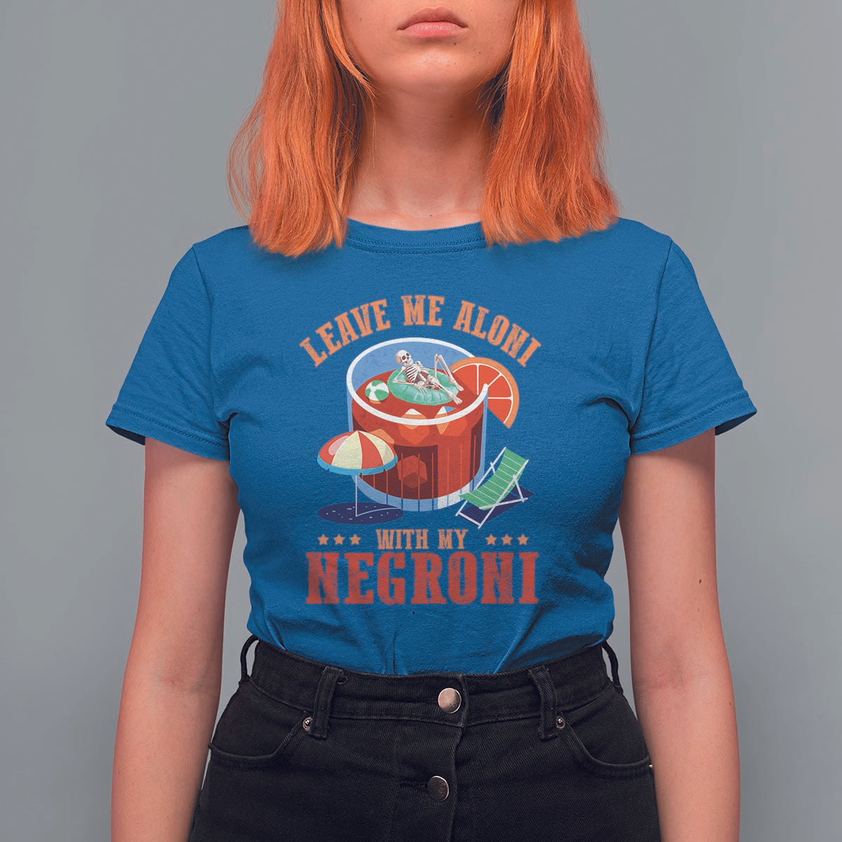 Negroni Cocktail T Shirt For Women Leave Me Aloni With My Negroni Drinker Drinking - Wonder Print Shop