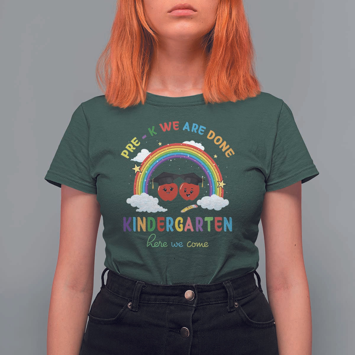 Graduation T Shirt For Women Pre-K We Are Done Kindergarten Here We Come Rainbow - Wonder Print Shop
