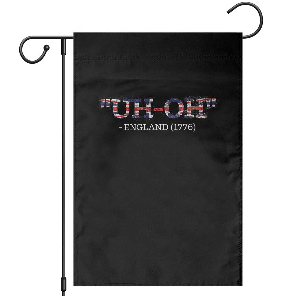 Funny Uh Oh England 1776 Garden Flag 4th Of July USA Grunge Union Jack Flag - Wonder Print Shop