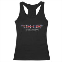 Funny Uh Oh England 1776 Racerback Tank Top 4th Of July USA Grunge Union Jack Flag - Wonder Print Shop