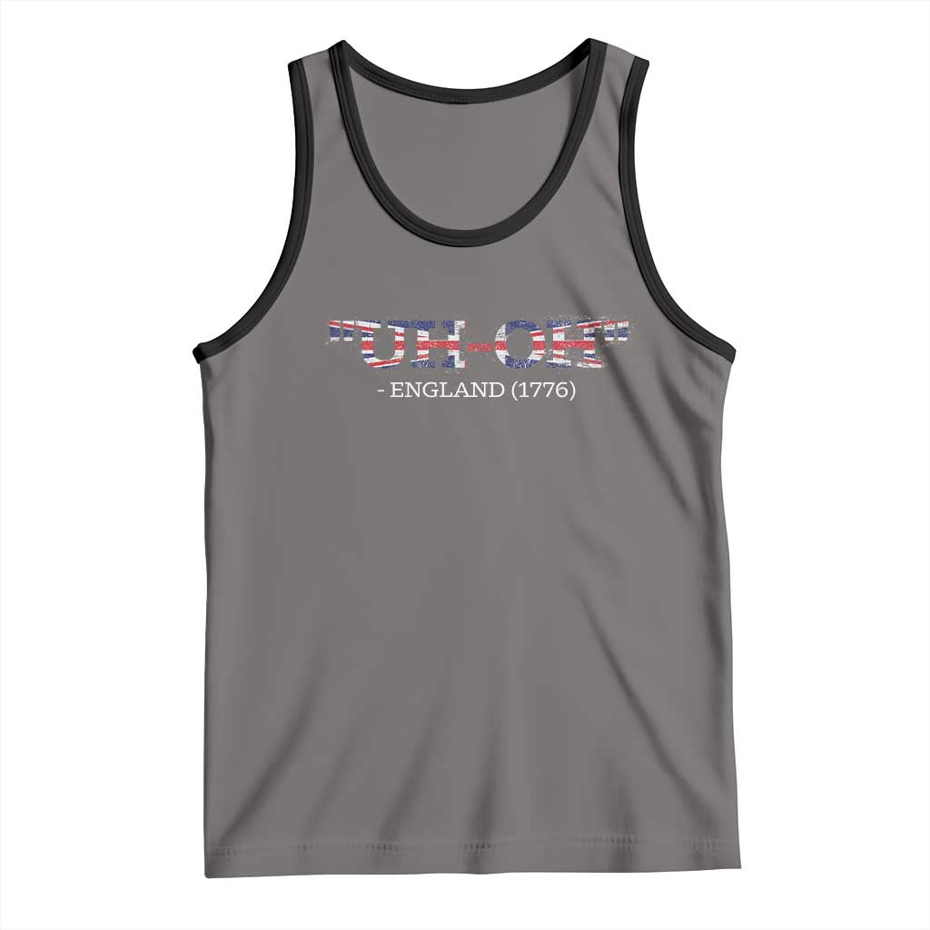 Funny Uh Oh England 1776 Tank Top 4th Of July USA Grunge Union Jack Flag - Wonder Print Shop