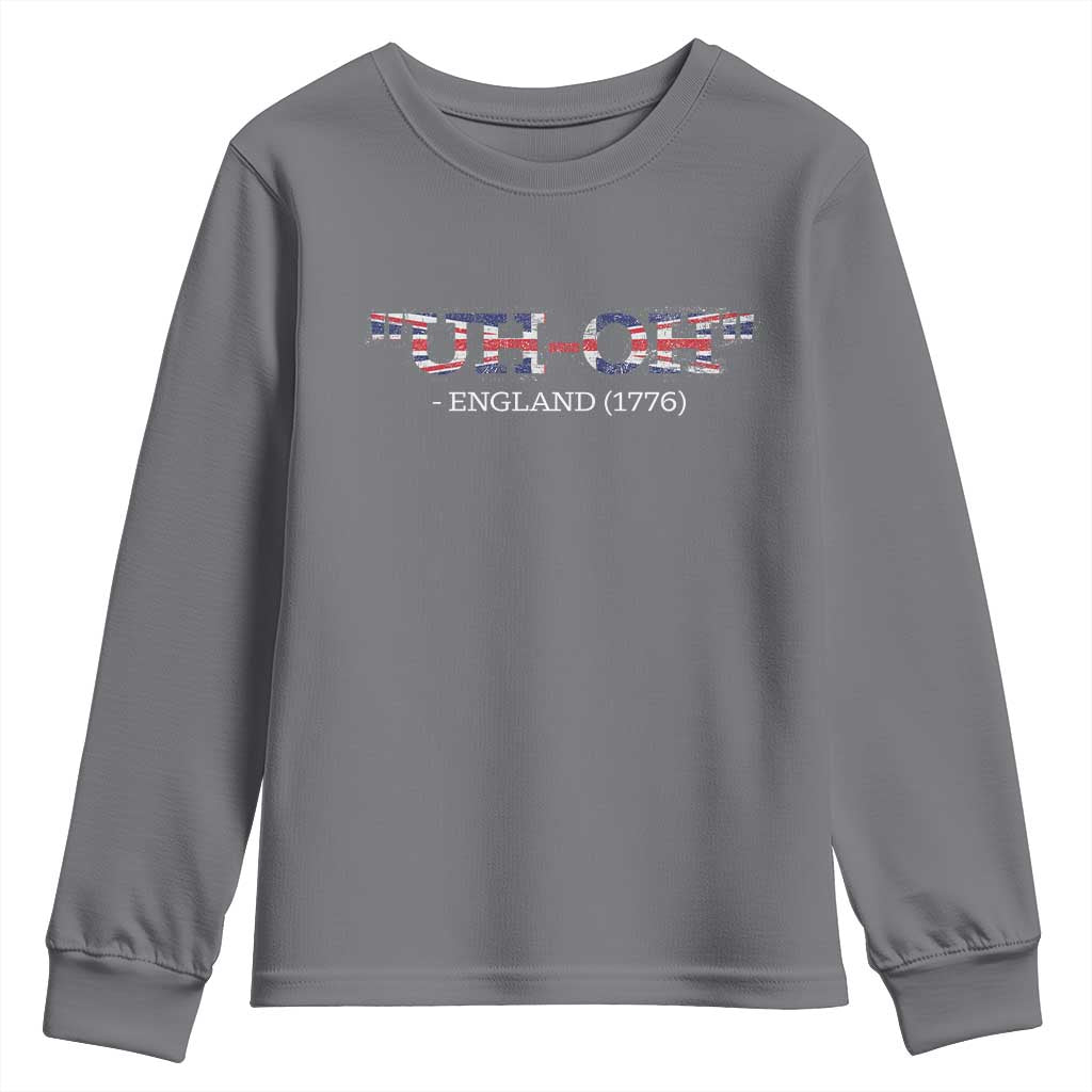 Funny Uh Oh England 1776 Youth Sweatshirt 4th Of July USA Grunge Union Jack Flag - Wonder Print Shop