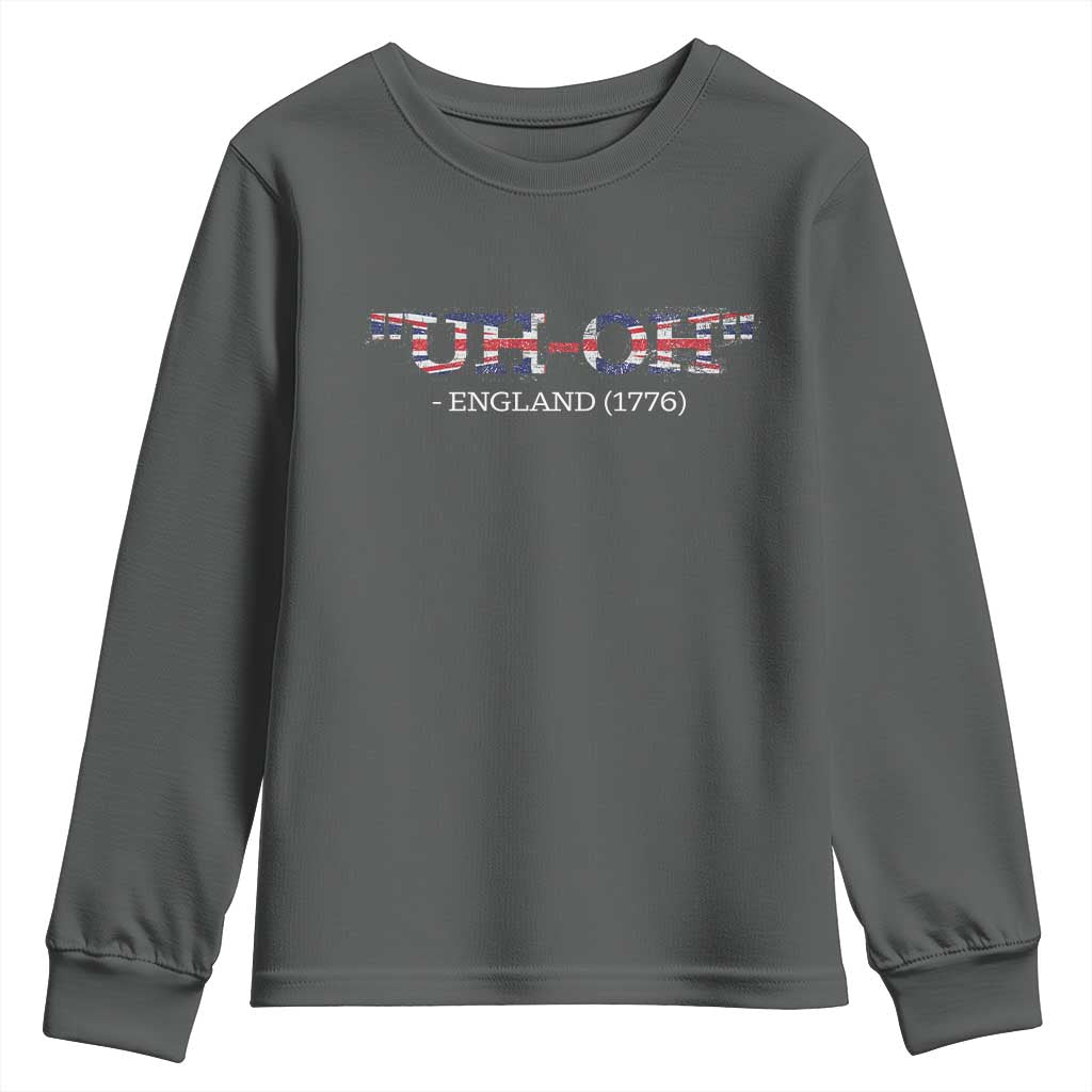 Funny Uh Oh England 1776 Youth Sweatshirt 4th Of July USA Grunge Union Jack Flag - Wonder Print Shop