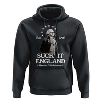 Funny Suck It England Hoodie 4th of July 1776 George Washington - Wonder Print Shop