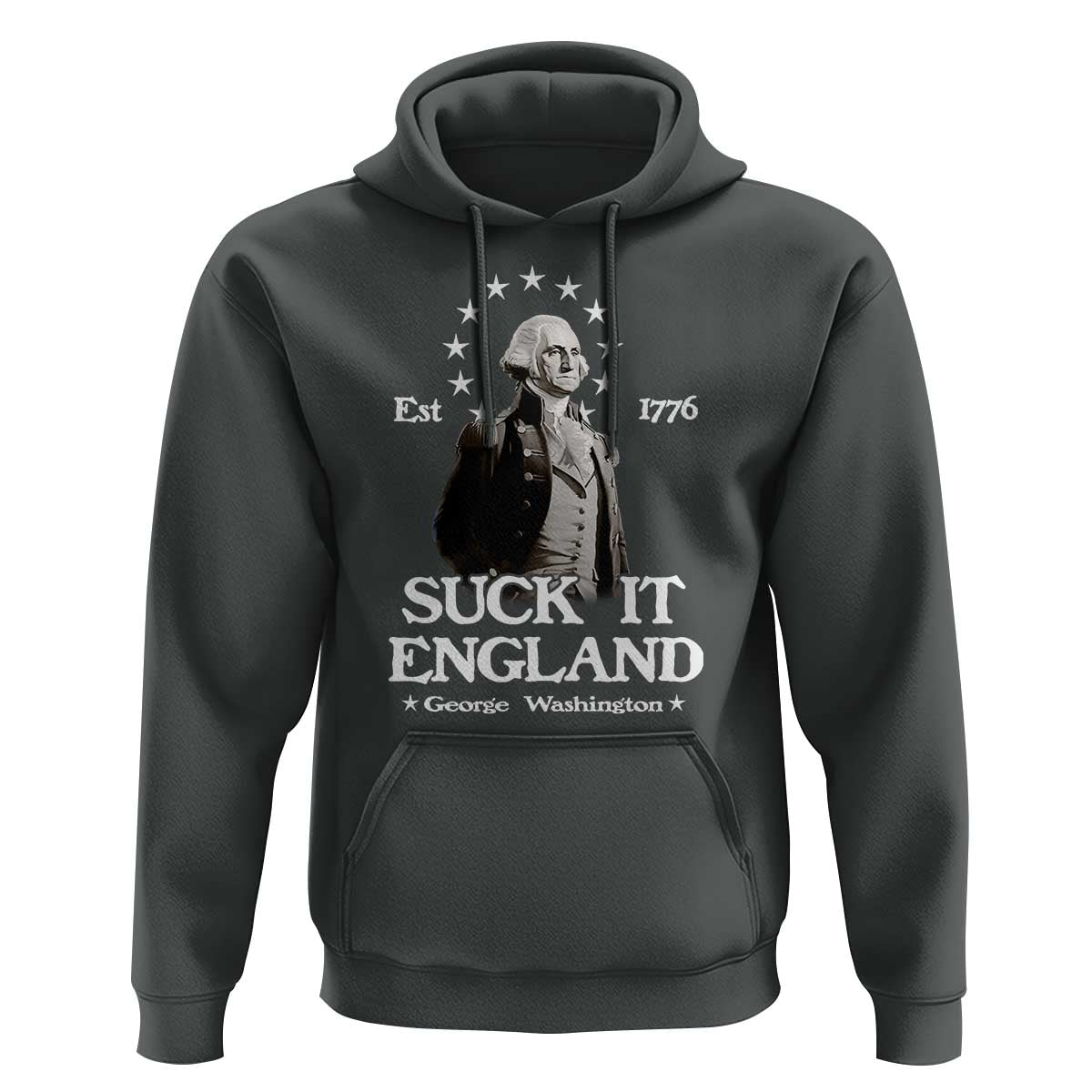 Funny Suck It England Hoodie 4th of July 1776 George Washington - Wonder Print Shop