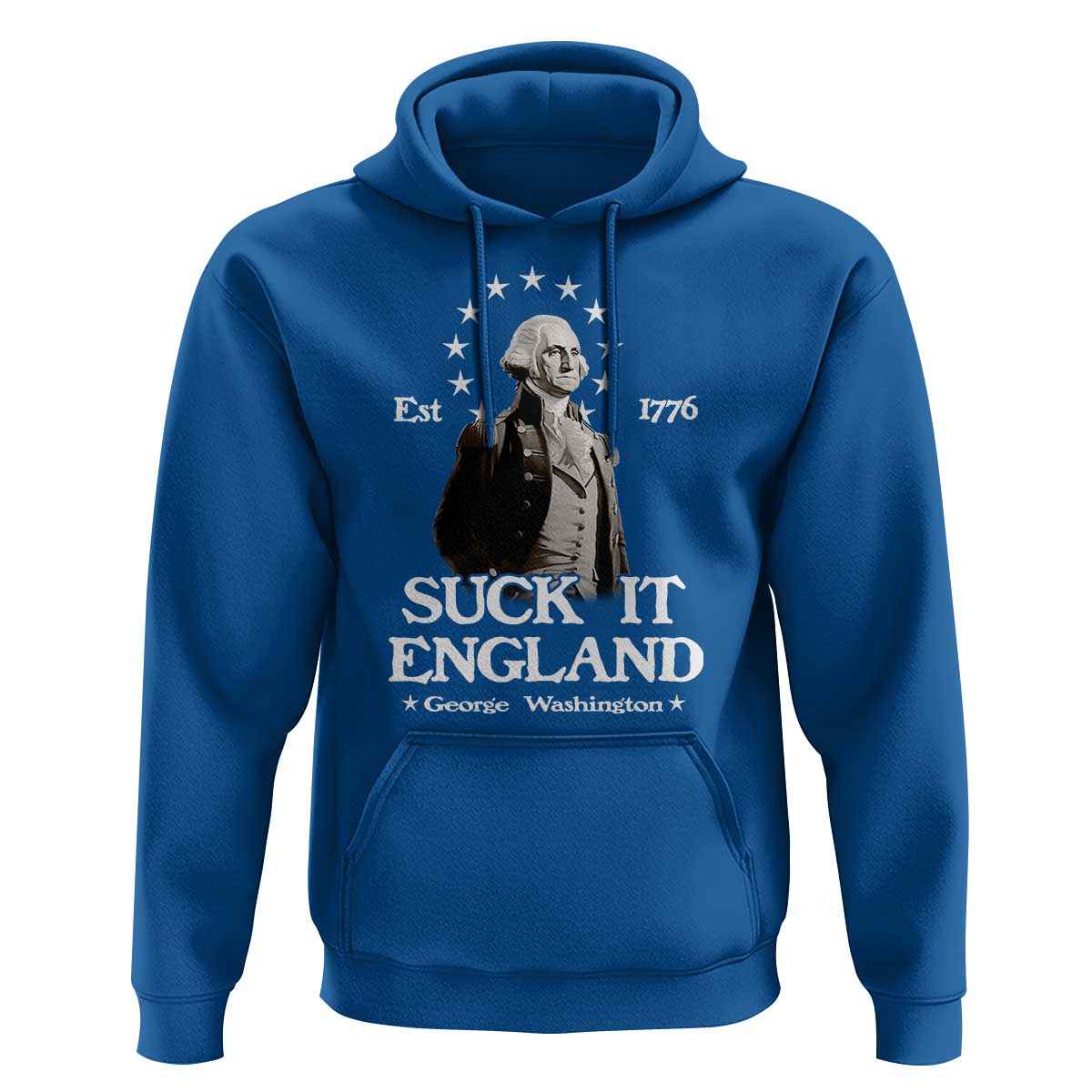 Funny Suck It England Hoodie 4th of July 1776 George Washington - Wonder Print Shop