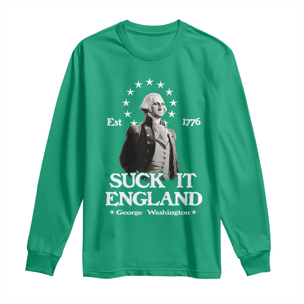 Funny Suck It England Long Sleeve Shirt 4th of July 1776 George Washington - Wonder Print Shop