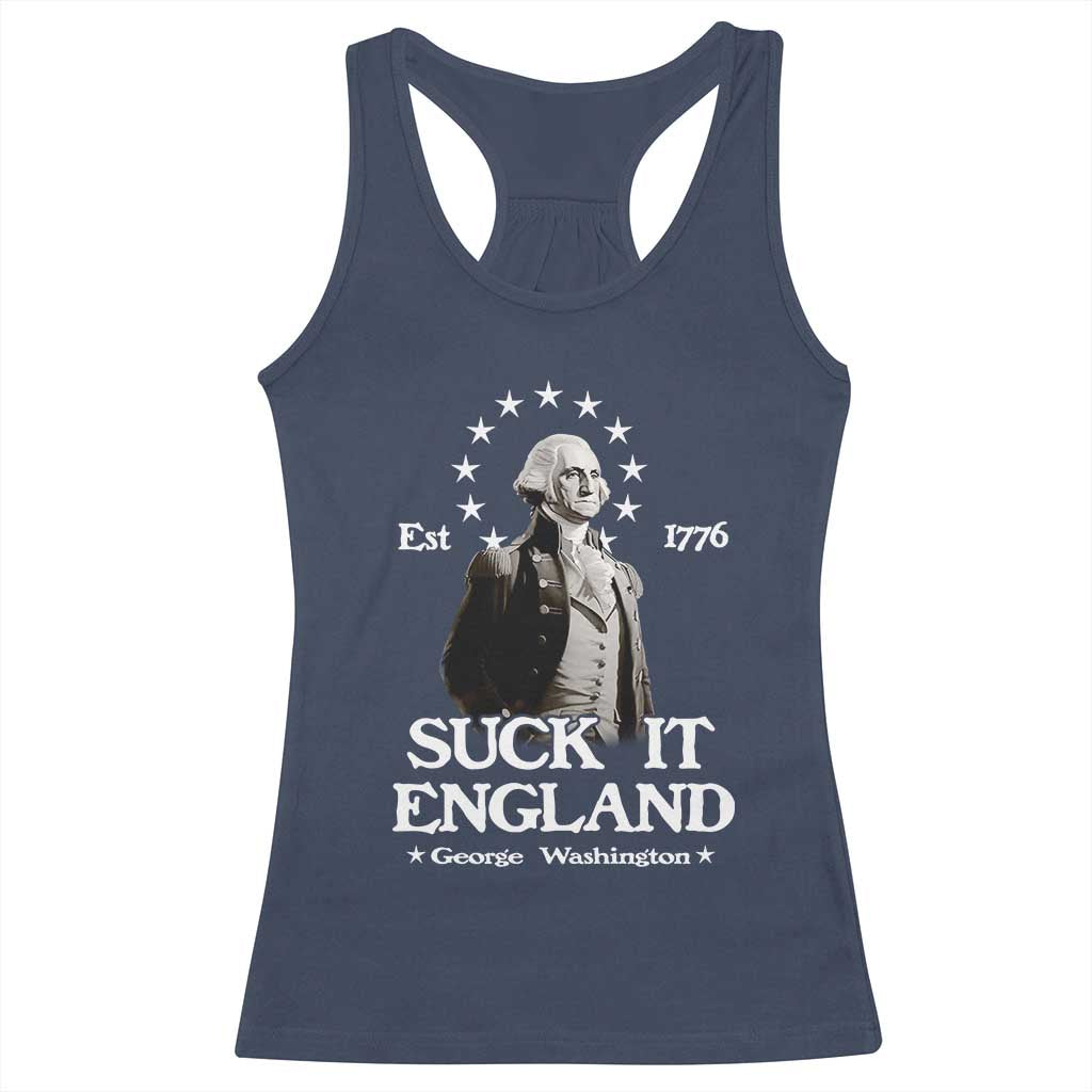 Funny Suck It England Racerback Tank Top 4th of July 1776 George Washington - Wonder Print Shop