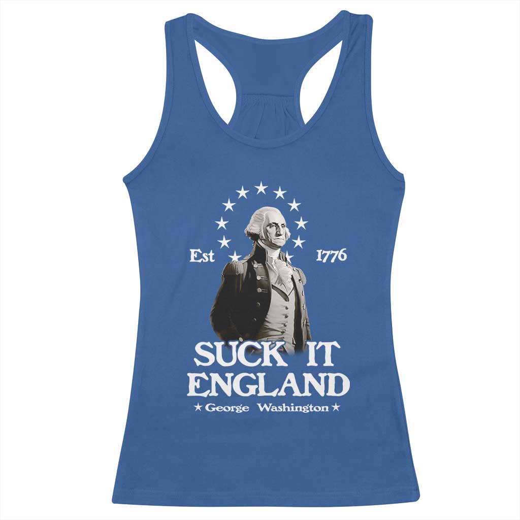 Funny Suck It England Racerback Tank Top 4th of July 1776 George Washington - Wonder Print Shop