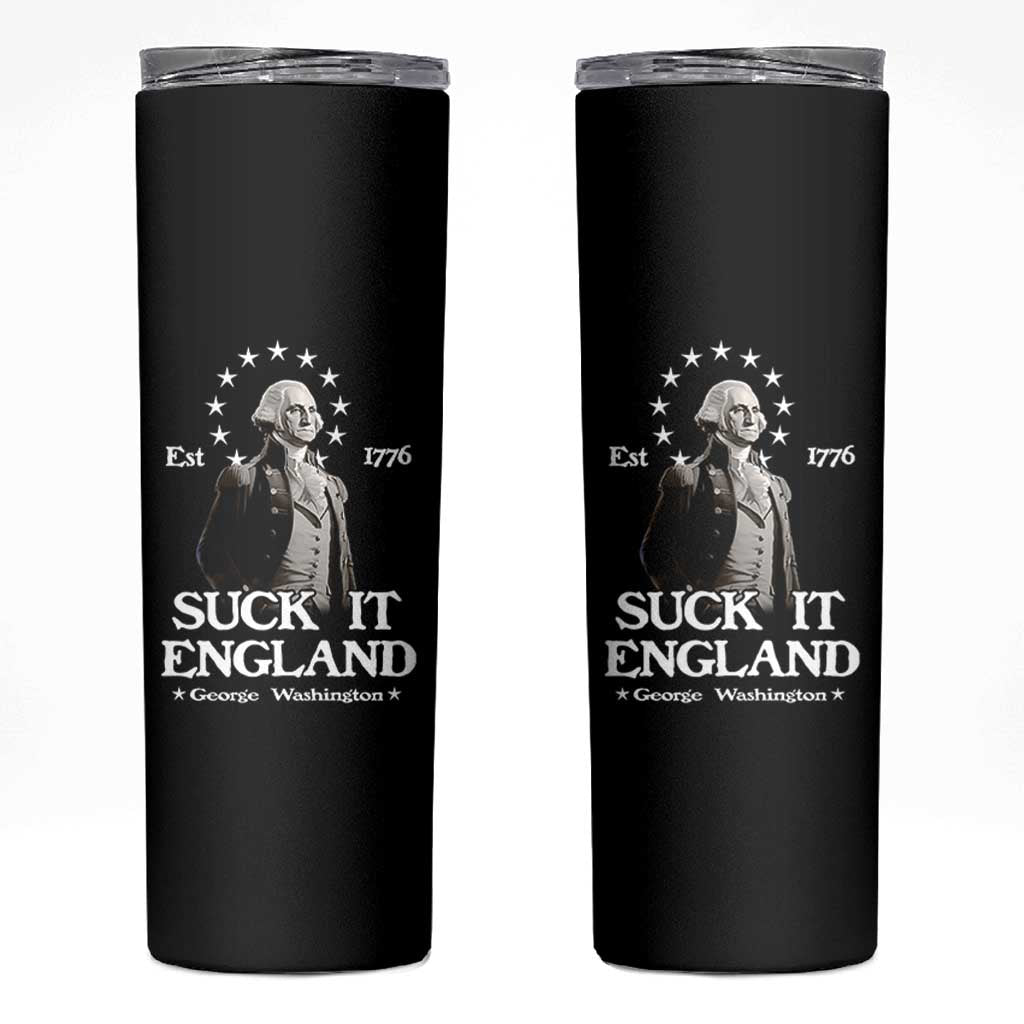Funny Suck It England Skinny Tumbler 4th of July 1776 George Washington - Wonder Print Shop